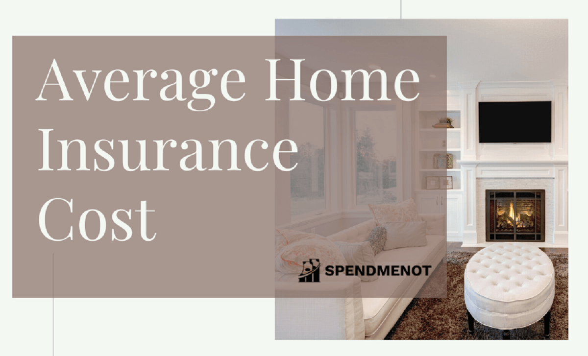 Average Home Insurance Cost
