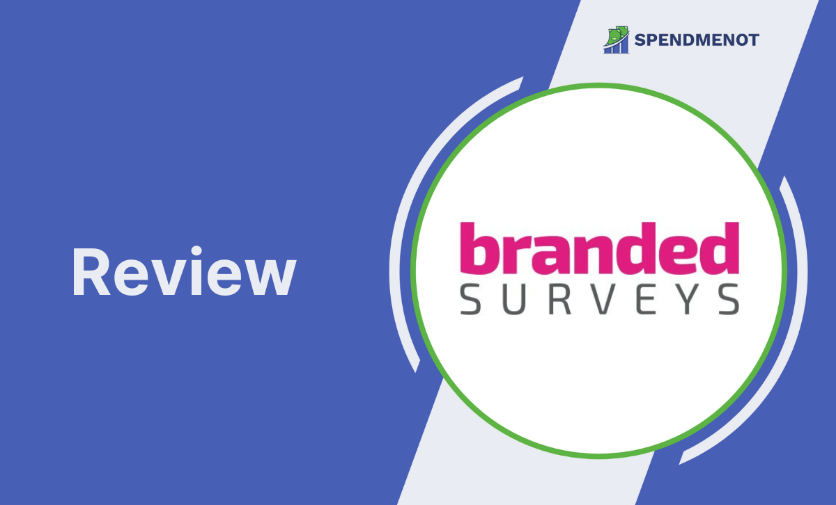 Branded Surveys Review - SpendMeNot