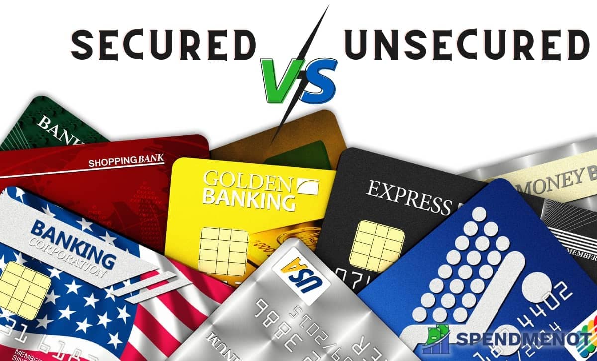 Difference Between Secured and Unsecured Credit Cards