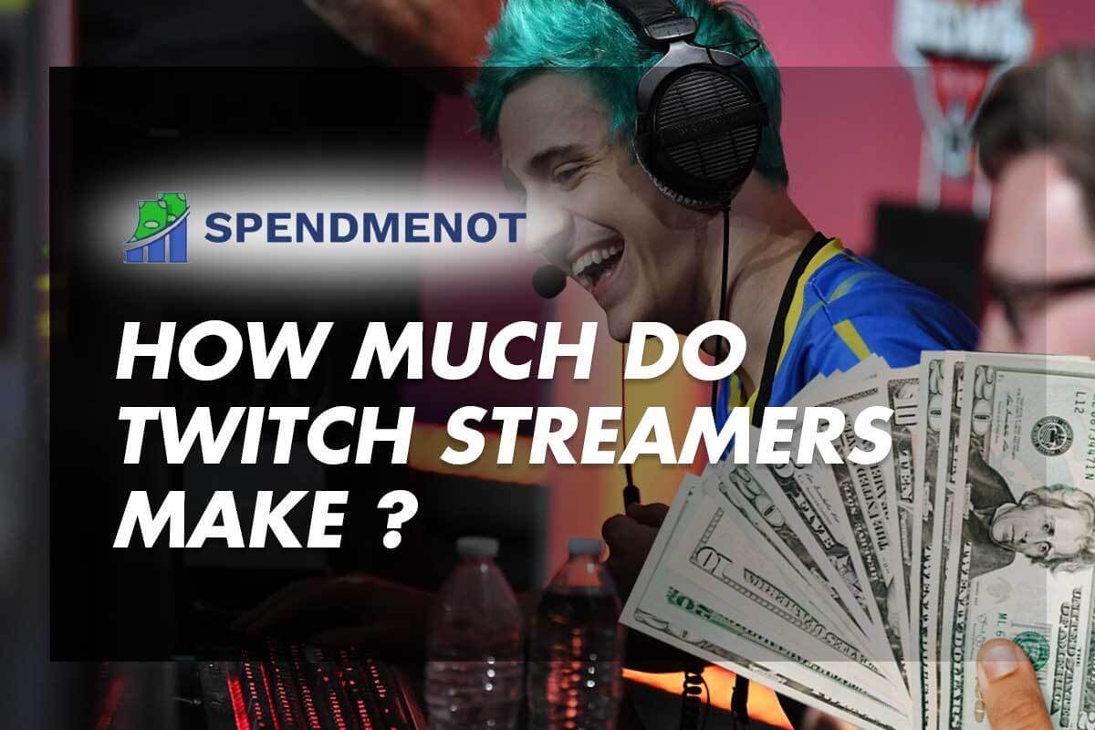 How Much Do Twitch Streamers Make?