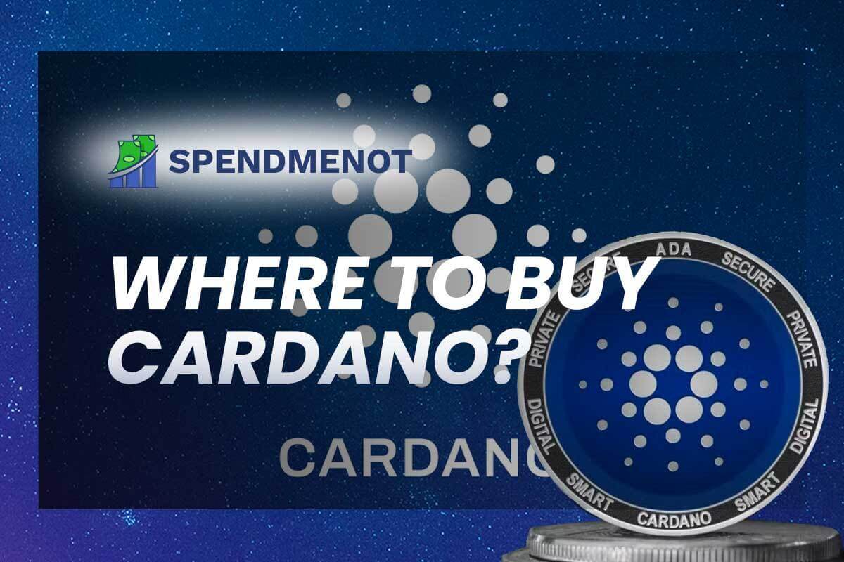 Where to Buy Cardano