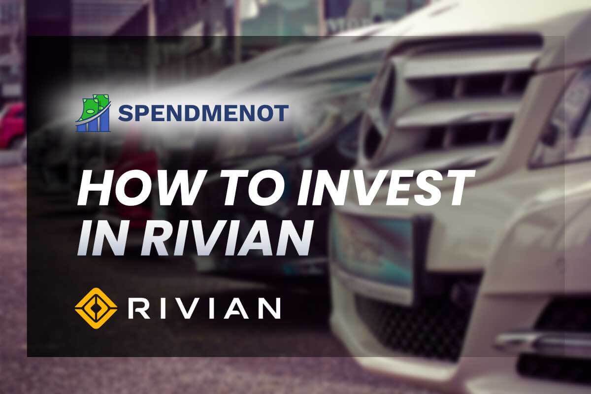 How to Invest in Rivian
